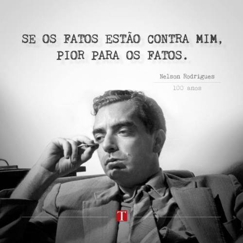 nelson rodrigues frase