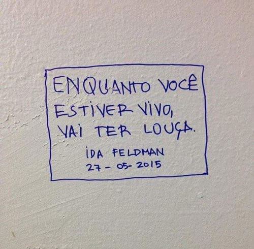 enquanto voce estiver vivo vai ter louça